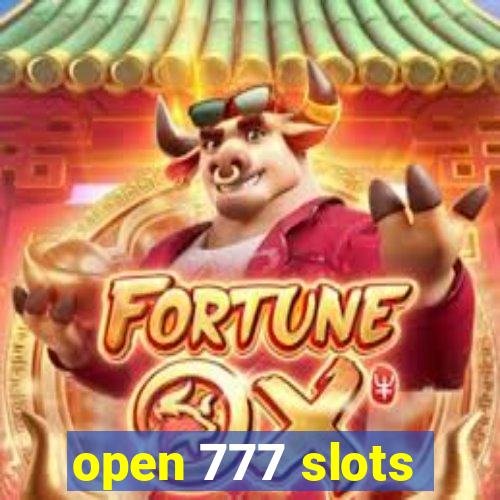 open 777 slots